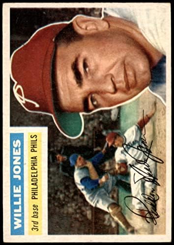 1956 Topps # 127 Грай Уили Джоунс Филаделфия Филис (Бейзболна картичка) (Сиво въртене), БИВШ Филис