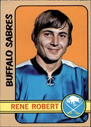 1972 Topps 161 Рене Робърт Бъфало Сейбърс (Хокейна карта) БИВШ Сейбърс
