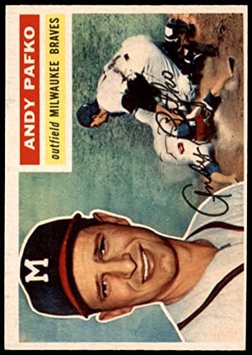 1956 Topps 312 Анди Пафко Милуоки Брейвз (Бейзболна картичка) EX/MT Braves