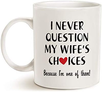 Кафеена Чаша със забавна цитат MAUAG за подаръци на мъжа си в Деня на Свети Валентин, Един от вариантите на жена ми,