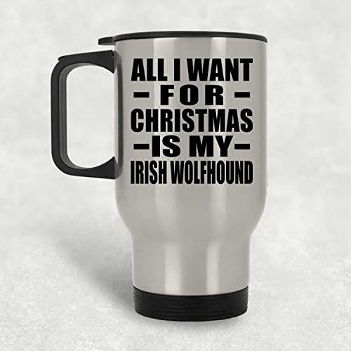 Дизайн: Всичко, което искам За Коледа, Това е Моят Ирландски голяма ловджийска хрътка, Сребърен Пътна Чаша, 14 грама, на Изолиран Чаша от Неръждаема Стомана, Подаръци