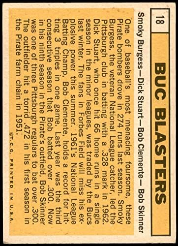 1963 Topps 18 Buc Blasters Роберто Клементе /Боб Скинър/Смоуки Бърджис/Дик Стюарт Питсбърг Пайрэтс (Бейзболна картичка)